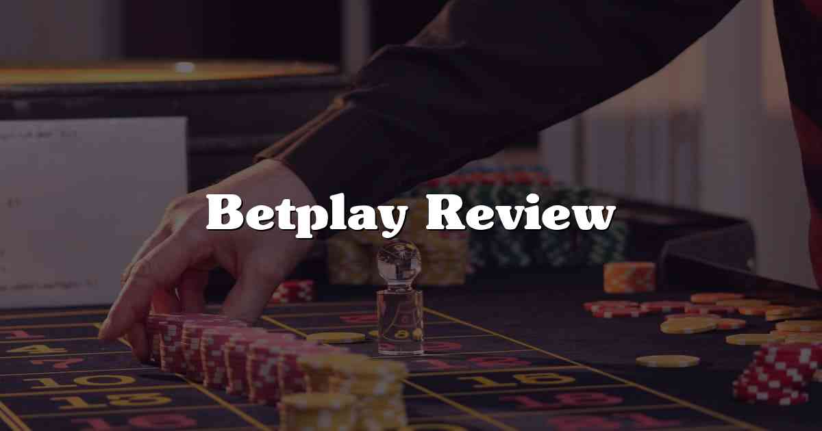 Betplay Review