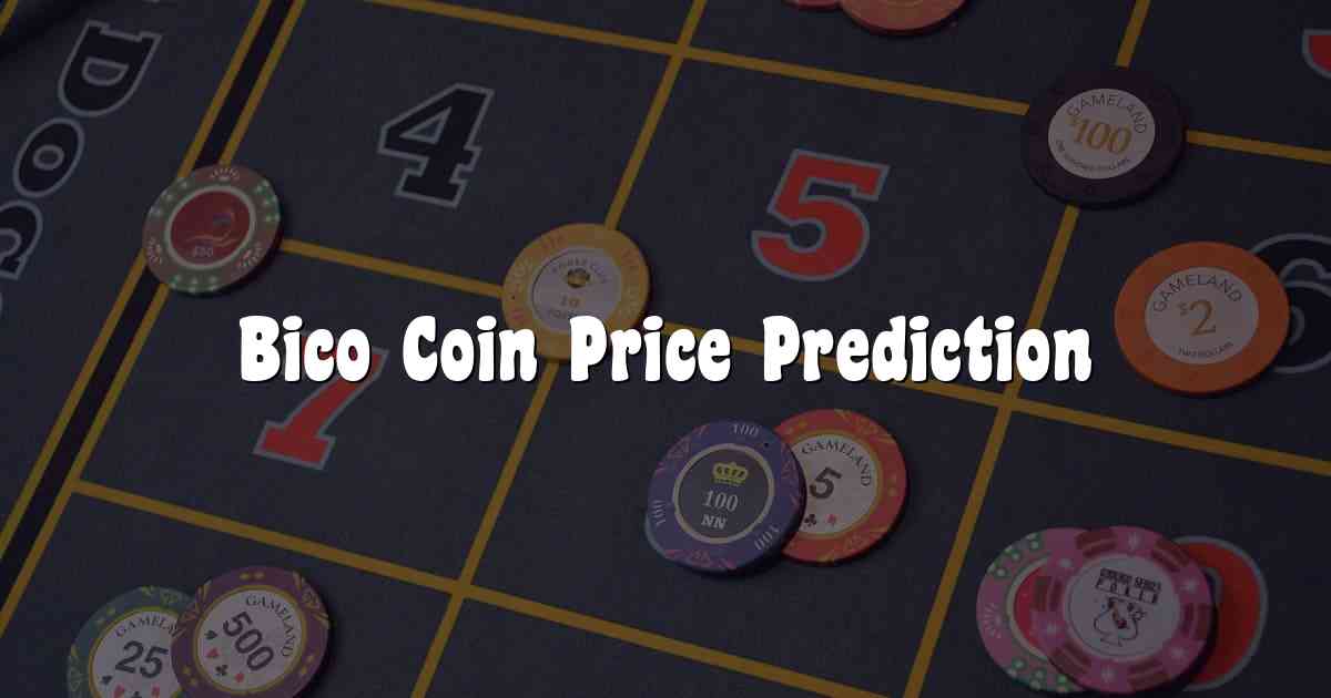 Bico Coin Price Prediction