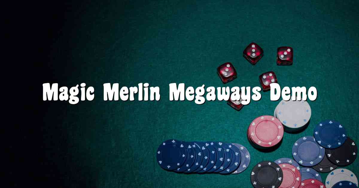 Magic Merlin Megaways Demo
