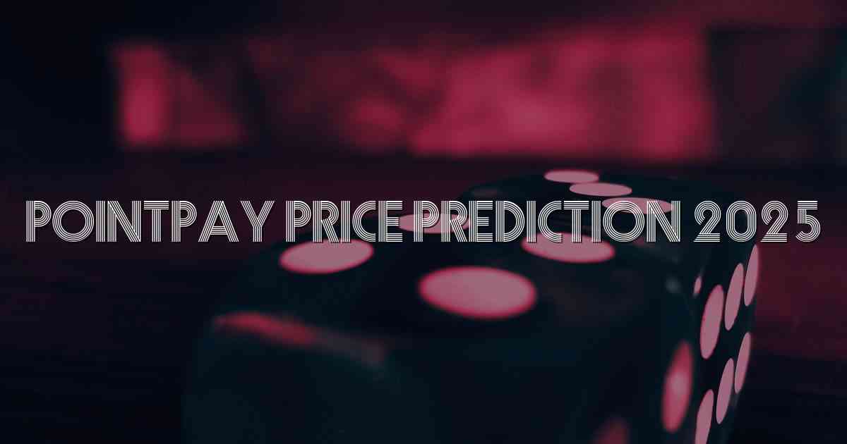 Pointpay Price Prediction 2025