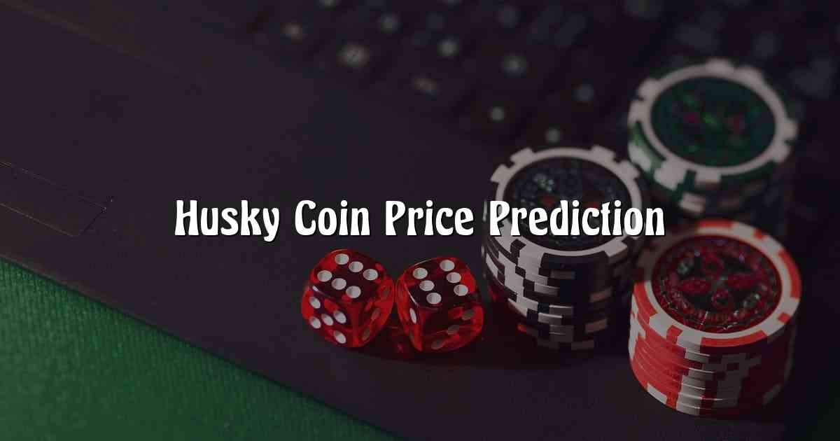 Husky Coin Price Prediction